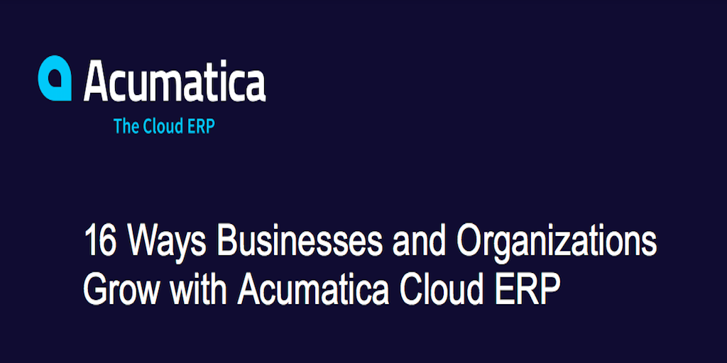 Acumatica Cloud ERP Business Growth