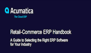Guide to Selecting the Right ERP for eCommerce